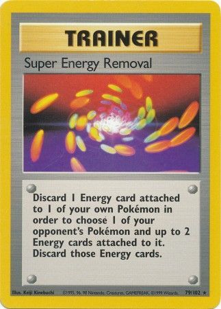 79/102 Super Energy Removal Trainer Rare Base Set Unlimited - The Feisty Lizard