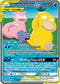 218/236 Slowpoke & Psyduck GX Tag Team Ultra Rare - The Feisty Lizard